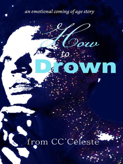 Title details for How to Drown by CC Celeste - Available